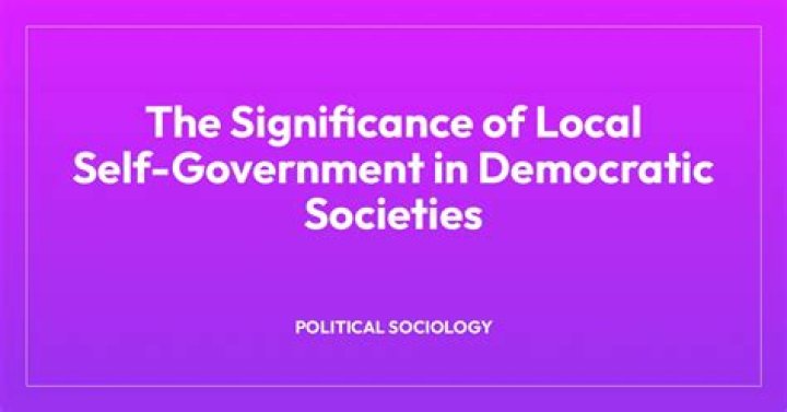 How is self government important?