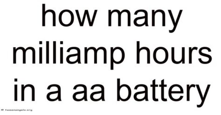 How many milliamp hours in a aa battery?