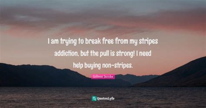 In to break free?