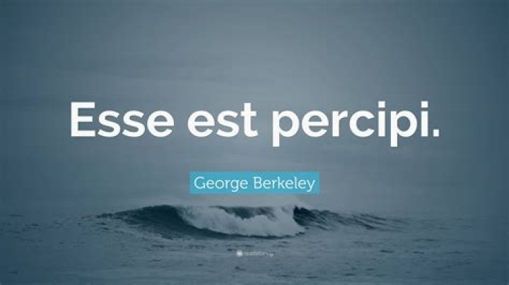 What is meant by esse est percipi?